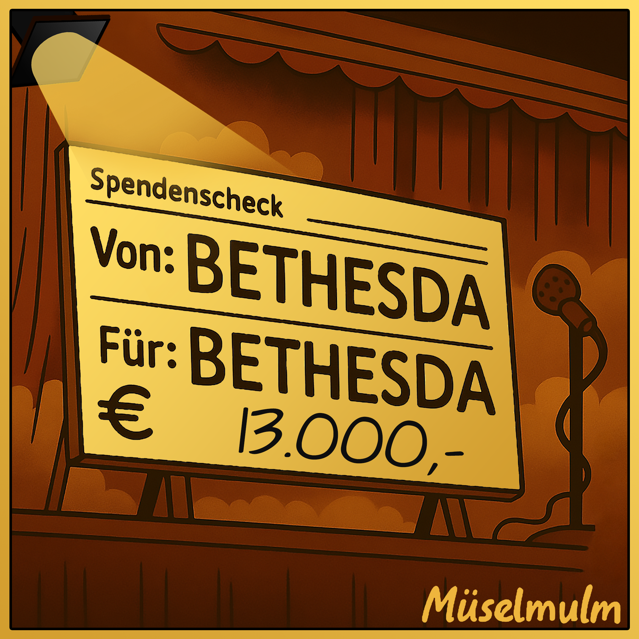 Karikatur eines Spendenschecks mit Aufschrift „Von: Bethesda – Für: Bethesda – 13.000 €“, ausgeleuchtet auf einer Bühne mit Mikrofon